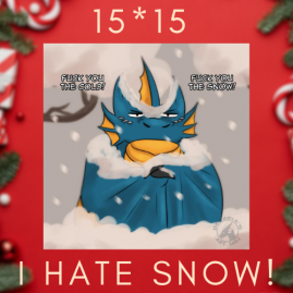 Dragon Print Square - "I hate snow!"